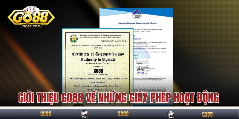 Giới Thiệu GO88 Về Những Thông Tin Quan Trọng Cho Hội Viên 1 Giới thiệu GO88 về những giấy phép hoạt động