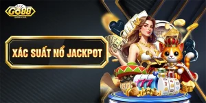 Xác Suất Nổ Jackpot Là Bao Nhiêu? Cách Tính Tỷ Lệ Chuẩn Nhất